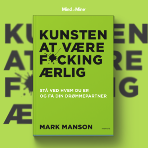 Kunsten at være fucking ærlig af Mark Manson