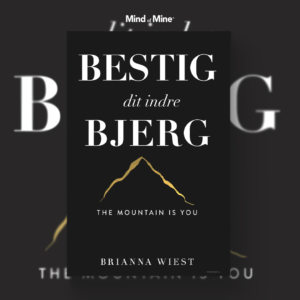 Bestig dit indre bjerg af Brianna Wiest