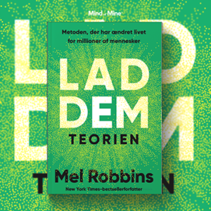 Lad dem - teorien af Mel Robbins